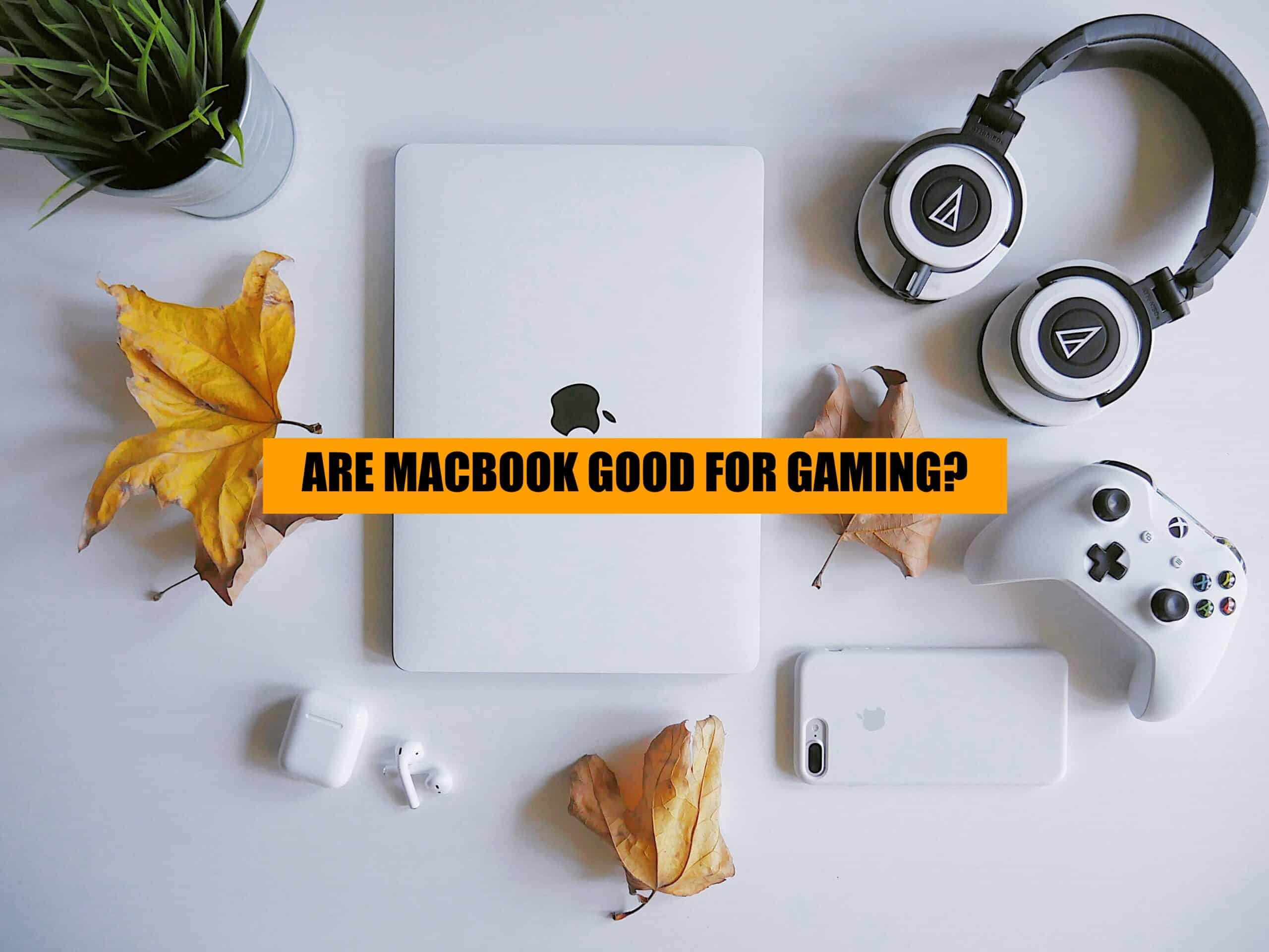 which macbook is the best for gaming