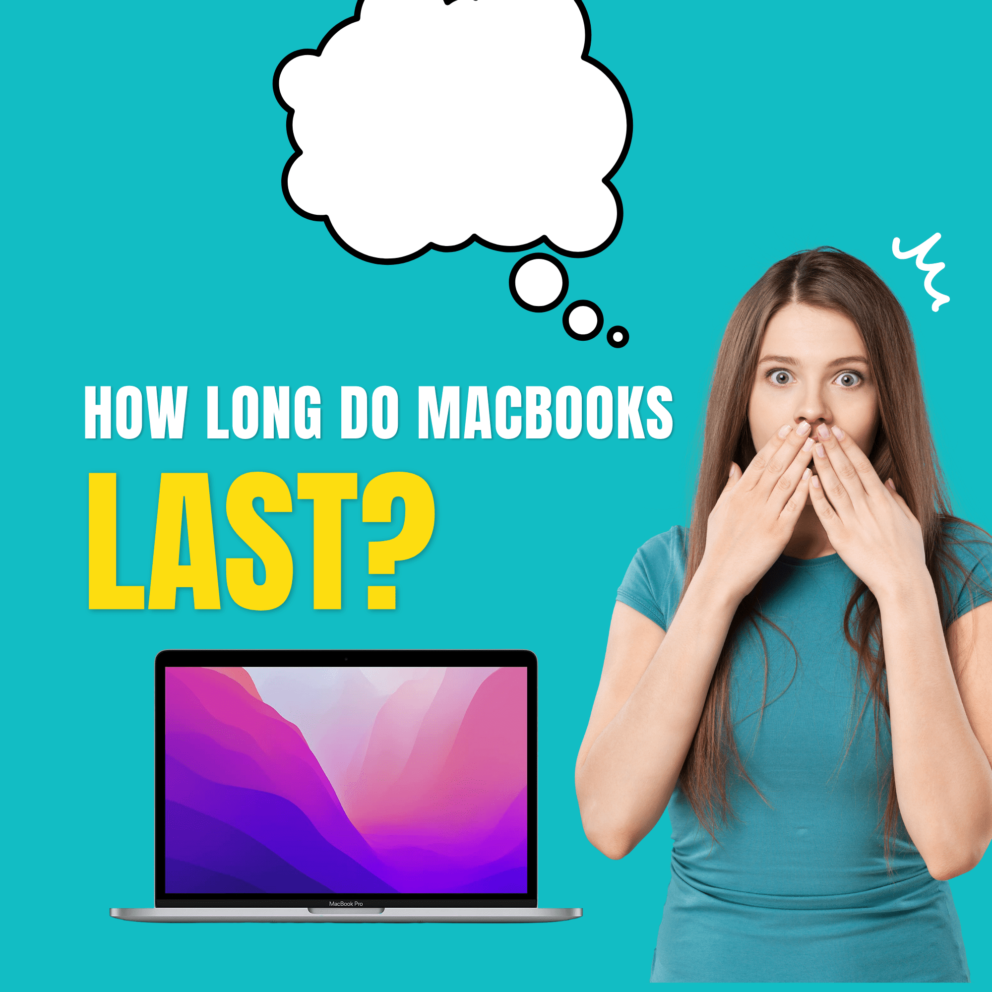 how long do macbooks last on average - answered